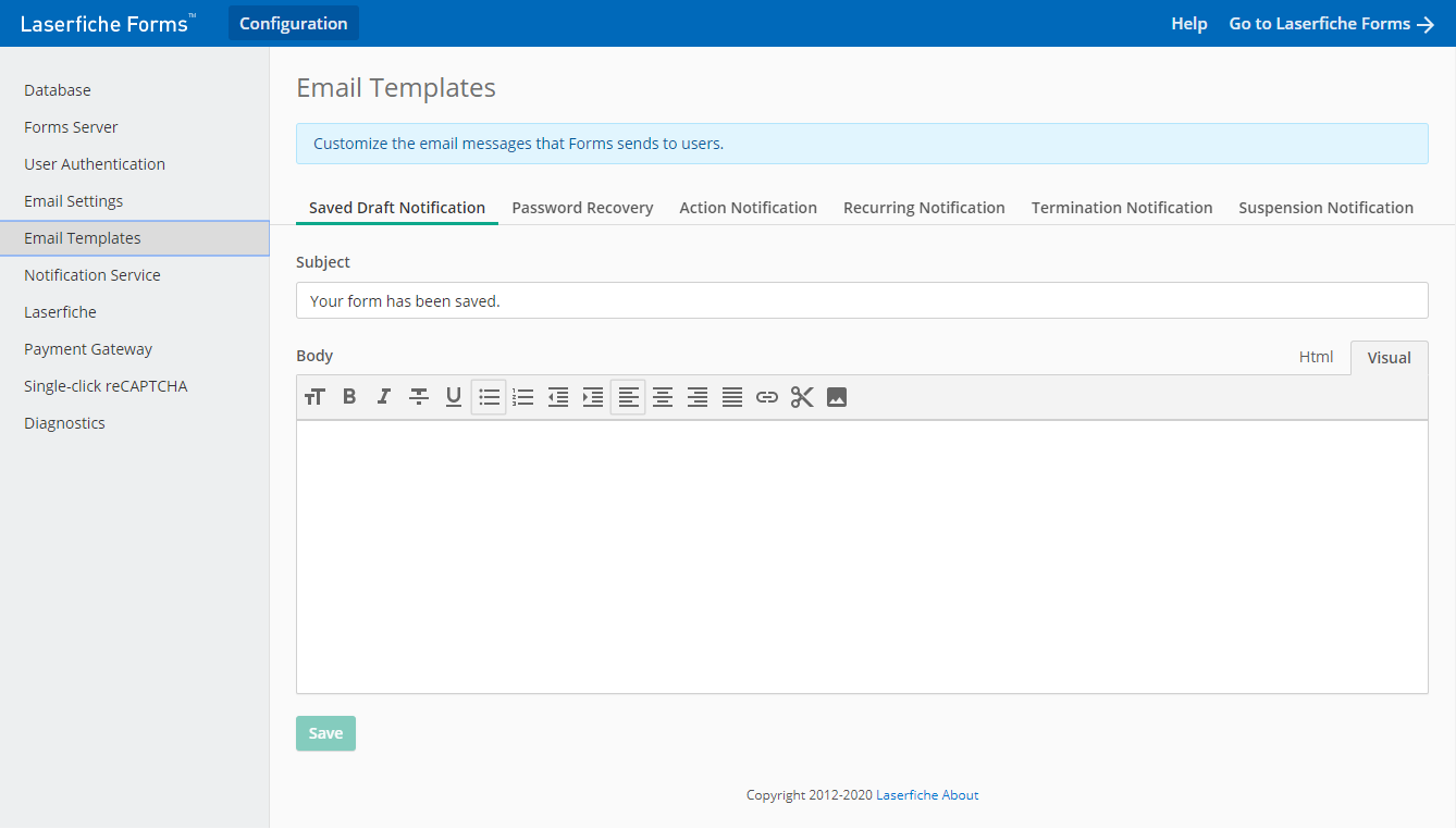 Configuring Email Templates for Form Drafts, Password Retrieval, and