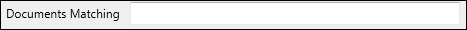 Documents Matching option