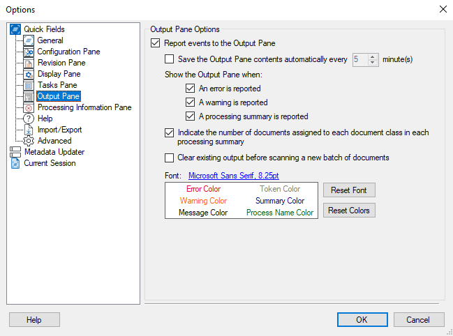 Quick Fields Output Pane Options
