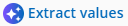 Extract values Extract values