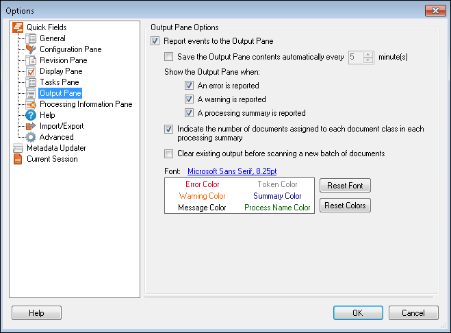 Quick Fields Output Pane Options