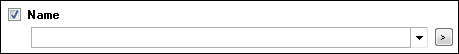 Select the Name checkbox and specify a name or create a pattern to retrieve matching names Define a name