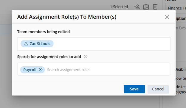 Adding assignment roles to team members Add Assignment Roles to Members dialog box